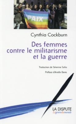 Des femmes contre le militarisme et la guerre
