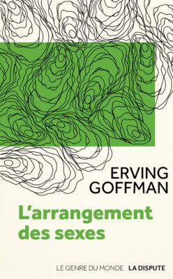 L’Arrangement des sexes (nouvelle édition)