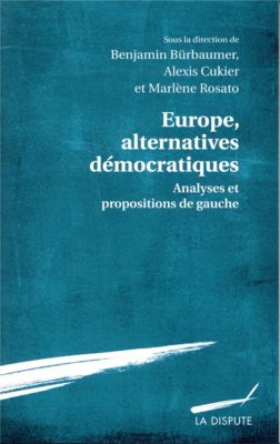 Europe, alternatives démocratiques