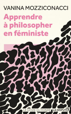 Apprendre à philosopher en féministe